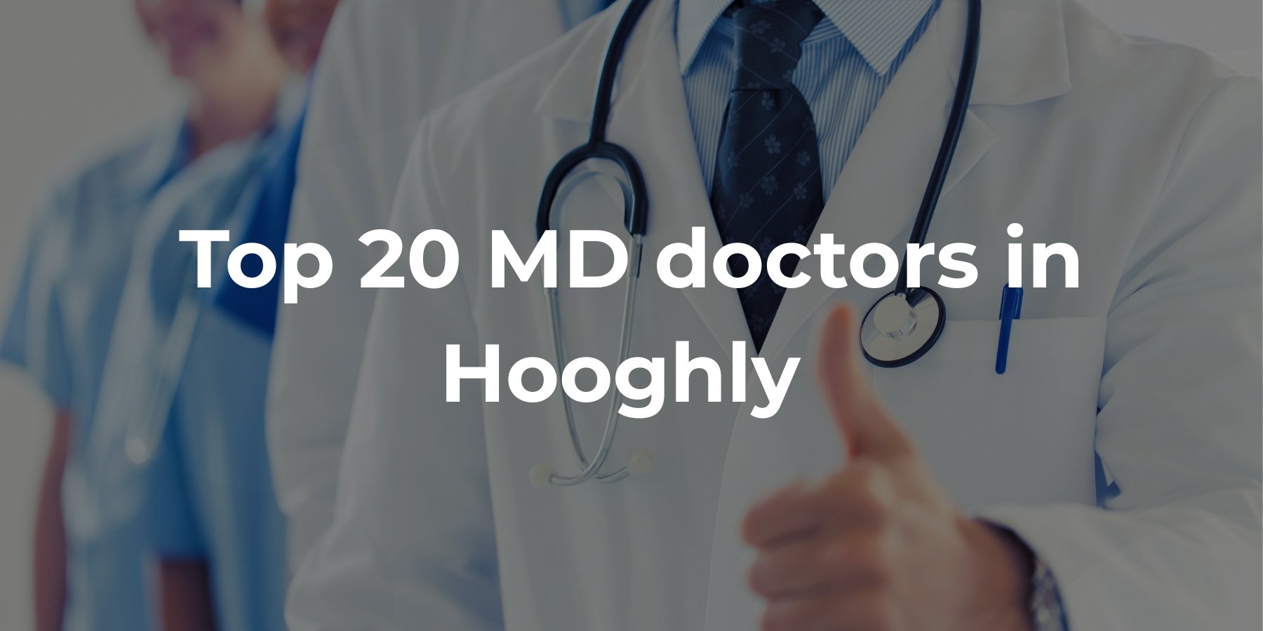 MD doctors in Hooghly